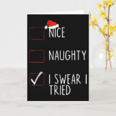 Nice Naughty I Swear I Tried Christmas List Xmas S Karte (Gelbe Blume)