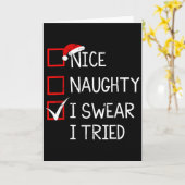 Nice Naughty I Swear I Tried Christmas List Xmas S Karte (Gelbe Blume)