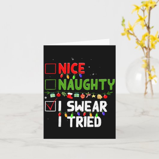 Nice Naughty I Swear I Tried Family Xmas Funny Chr Karte (Gelbe Blume)