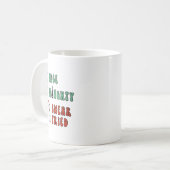 Nice Naughty I Swear I Tried Funny Christmas Check Kaffeetasse (Vorderseite Links)