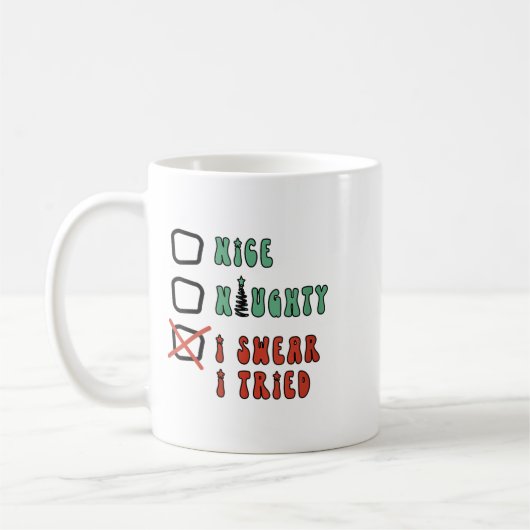 Nice Naughty I Swear I Tried Funny Christmas Check Kaffeetasse (Links)