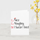 Nice Naughty I Swear I Tried Funny Christmas List Karte (Gelbe Blume)