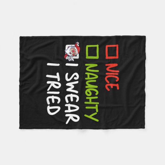 Nice Naughty I Swear I Tried Funny Christmas Pajam Fleecedecke (Vorderseite (Horizontal))