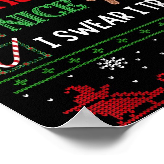 Nice Naughty I Swear I Tried Funny Christmas  Poster (Ecke)