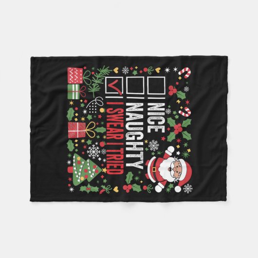 Nice Naughty I Swear I Tried Funny Christmas Santa Fleecedecke (Vorderseite (Horizontal))