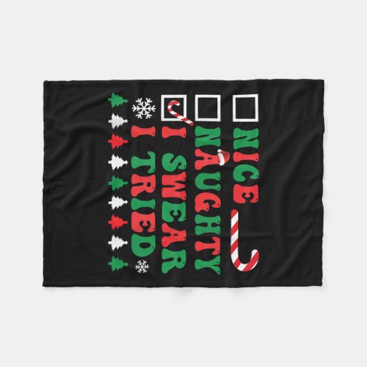 Nice Naughty I Swear I Tried Funny Christmas Santa Fleecedecke (Vorderseite (Horizontal))