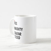 Nice Naughty I Swear I Tried Kaffeetasse (Vorderseite Links)