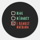 Nice Naughty I Swear I Tried V-neck  Runder Aufkleber (Vorderseite)