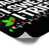 Nice Naughty I Swear I Tried Xmas Pajamas Christma Poster (Ecke)