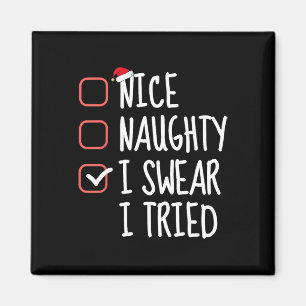 Nice Naughty I Sweet I Tried Christmas List Santa Magnet