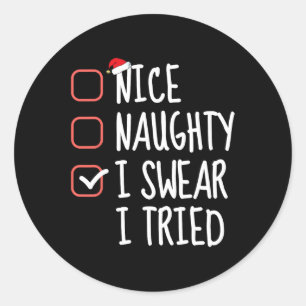 Nice Naughty I Sweet I Tried Christmas List Santa Runder Aufkleber