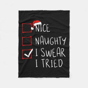 Nice Naughty I Sweet I Tried Christmas List Xmas S Fleecedecke
