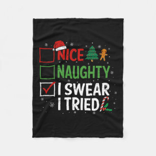 Nice Naughty I Sweet I Tried Christmas List Xmas S Fleecedecke