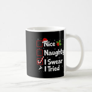 Nice Naughty I Sweet I Tried Christmas List Xmas S Kaffeetasse