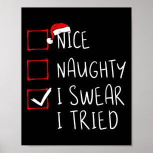 Nice Naughty I Sweet I Tried Christmas List Xmas S Poster