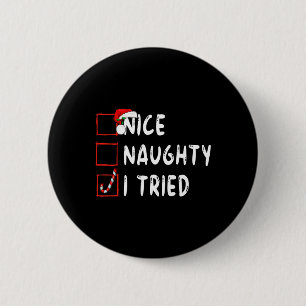 Nice Naughty I Triday Xmas Funny Weihnachten Button