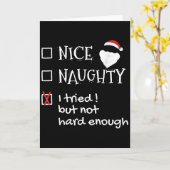 Nice Naughty I Tried But Not Hard Enough Funny San Karte (Gelbe Blume)