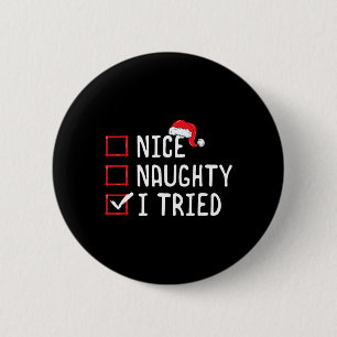 Nice Naughty I Tried Christmas List Button