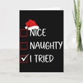 Nice Naughty I Tried Christmas List Family Santa C Karte (Vorderseite)