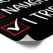 Nice Naughty I Tried Christmas List Family Santa C Poster (Ecke)