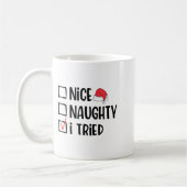 Nice Naughty I Tried Christmas List Funny Xmas Kaffeetasse (Links)