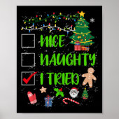Nice Naughty I Tried Christmas List Men Women Kids Poster (Vorne)