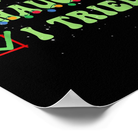 Nice Naughty I Tried Christmas List Santa Claus  Poster (Ecke)