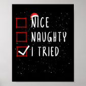 Nice Naughty I Tried Christmas List Santa Claus Poster (Vorne)