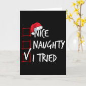 Nice Naughty I Tried Christmas List Santa Costume Karte (Gelbe Blume)