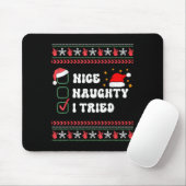 Nice Naughty I Tried Christmas List Santa Hat Mousepad (Mit Mouse)
