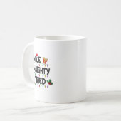 Nice Naughty I Tried Christmas List Santa Xmas Lig Kaffeetasse (Vorderseite Links)