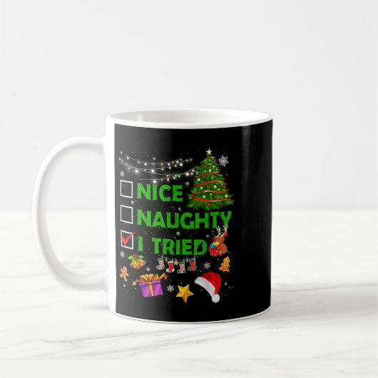 Nice Naughty I Tried Christmas Tree Light Funny Xm Kaffeetasse (Links)