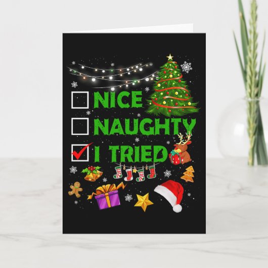 Nice Naughty I Tried Christmas Tree Light Funny Xm Karte (Vorderseite)