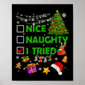 Nice Naughty I Tried Christmas Tree Light Funny Xm Poster (Vorne)
