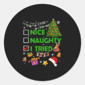 Nice Naughty I Tried Christmas Tree Light Funny Xm Runder Aufkleber (Vorderseite)
