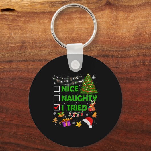 Nice Naughty I Tried Christmas Tree Light Funny Xm Schlüsselanhänger (Vorderseite)