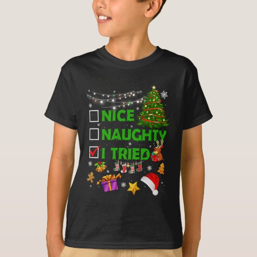 Nice Naughty I Tried Christmas Tree Light Funny Xm T-Shirt (Vorderseite)