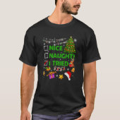 Nice Naughty I Tried Christmas Tree Light Funny Xm T-Shirt (Vorderseite)