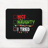 Nice Naughty I Tried Family Xmas Pajama Funny Chri Mousepad (Mit Mouse)
