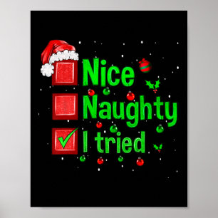 Nice Naughty I Tried Funny Christmas Familie Match Poster
