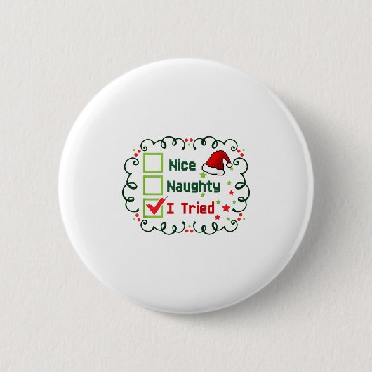 Nice Naughty I Tried Funny Christmas Family Matchi Button (Vorderseite)