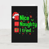 Nice Naughty I Tried Funny Christmas Family Matchi Karte (Vorderseite)