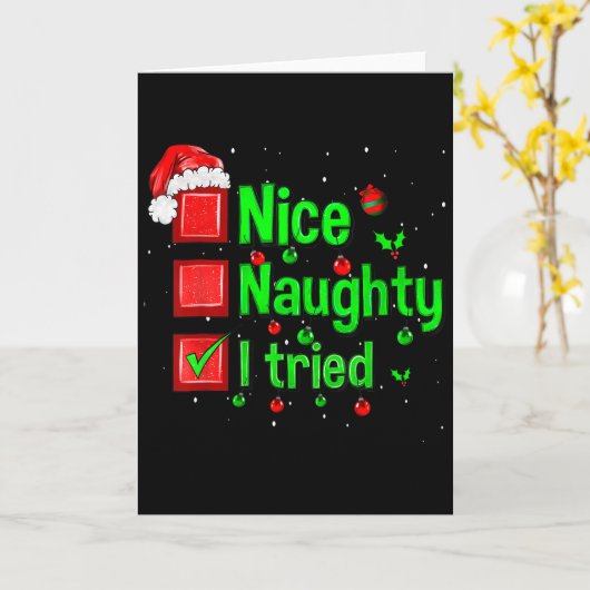 Nice Naughty I Tried Funny Christmas Family Matchi Karte (Gelbe Blume)