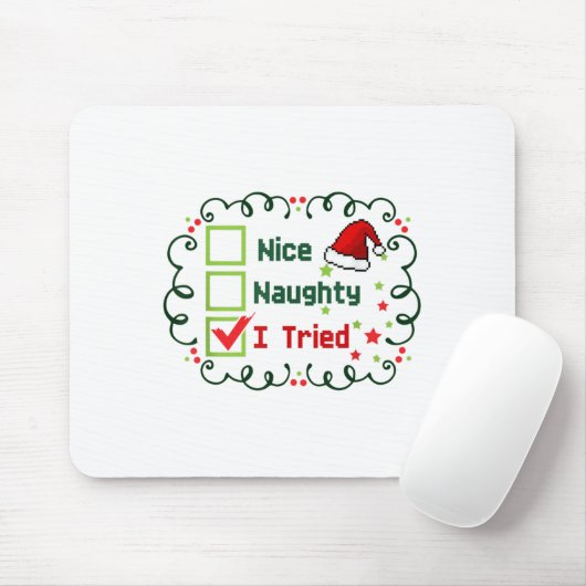 Nice Naughty I Tried Funny Christmas Family Matchi Mousepad (Mit Mouse)