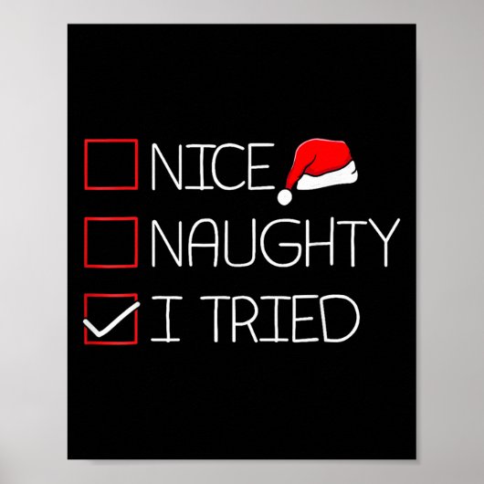 Nice Naughty I Tried Funny Christmas Family Pajama Poster (Vorne)
