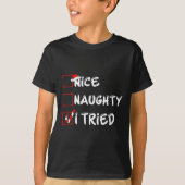 Nice Naughty I Tried Funny Christmas Family Pajama T-Shirt (Vorderseite)