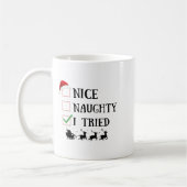Nice Naughty I Tried Funny Christmas List Kaffeetasse (Links)