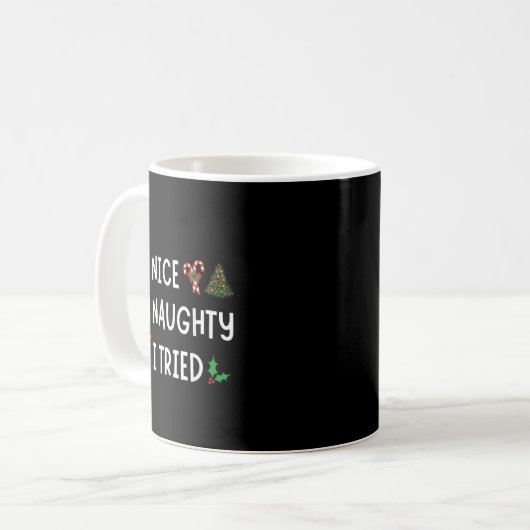 Nice Naughty I Tried Funny Christmas List Santa Xm Kaffeetasse (Vorderseite Links)