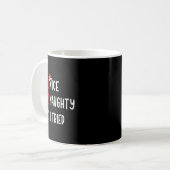Nice Naughty I Tried Funny Christmas List Xmas San Kaffeetasse (Vorderseite Links)