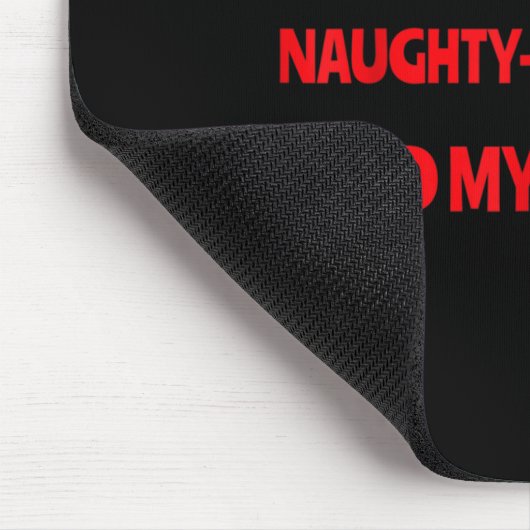 Nice Naughty I Tried Funny Christmas Matching  Mousepad (Ecke)